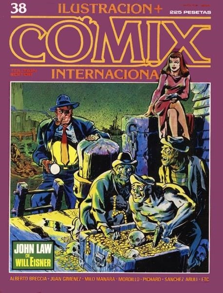 COMIX INTERNACIONAL # 38 | 17765 | RICARDO BARREIRO - JUAN GIMÉNEZ - DAS PASTORAS - WILL EISNER - PEDRO ESPINOSA - GEORGES PICHARD - E.