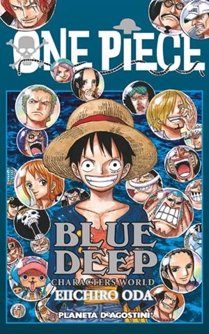 2aMA ONE PIECE GUÍA 5 BLUE DEEP | 2M135970 | EIICHIRO ODA | Universal Cómics