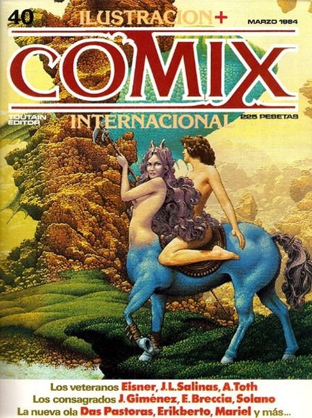 COMIX INTERNACIONAL # 40 | 17767 | WILL EISNER - RICARDO BARRIERO - JUAN GIMÉNEZ - CALVO TELLEZ - DAS PASTORAS - F. MORENO SANTABARBARA