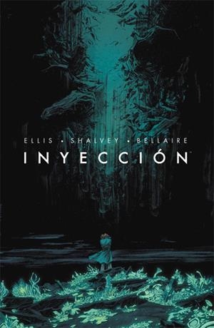 INYECCIÓN # 01 CÓNCLAVE | 9788467923674 | JORDIE BELLAIRE - DECLAN SHALVEY - WARREN ELLIS