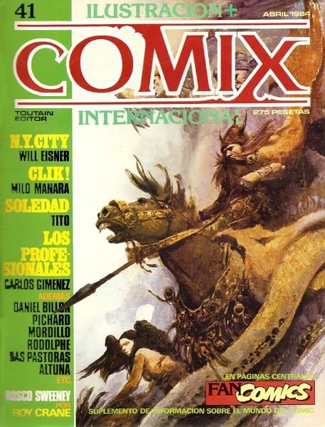 COMIX INTERNACIONAL # 41 | 17768 | MILO MANARA - WILL EISNER - VICTOR MORA - BILLON - GEORGES PICHARD - MORDILLO - TITO - ROY CRANE - B