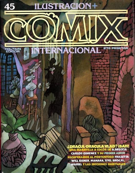 COMIX INTERNACIONAL # 45 | 17772 | MILO MANARA - WILL EISNER - TITO - JAVIER COMA - FRANK FRAZETTA - ALBERTO BRECCIA - E. SÁNCHEZ ABULI