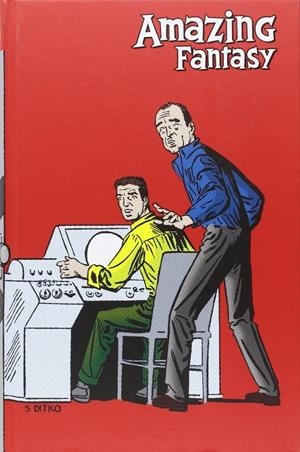 AMAZING FANTASY | 9788415830900 | STAN LEE - STEVE DITKO - JACK KIRBY | Universal Cómics