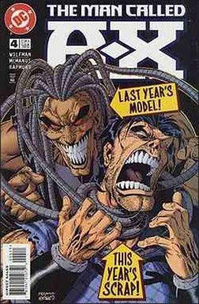 USA THE MAN CALLED A-X VOL 2 # 04 | 76194121075900411 | MARV WOLFMAN - SHAN MCMANUS | Universal Cómics
