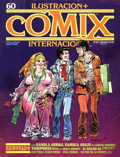 COMIX INTERNACIONAL # 60 | 17787 | WILL EISNER - FREMOND - CARLOS TRILLO - HORACIO ALTUNA - BRUCE JONES - BERNIE WRIGHTSON - ANDRES PIÑ