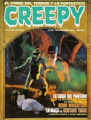 CREEPY VOLUMEN I # 53 | 17858 | GUSTAVO TRIGO - JORDI BERNET - LEO DURAÑONA - ROMERO - BERNIE WRIGHTSON - DONNE AVENELL - ENRIQUE SA