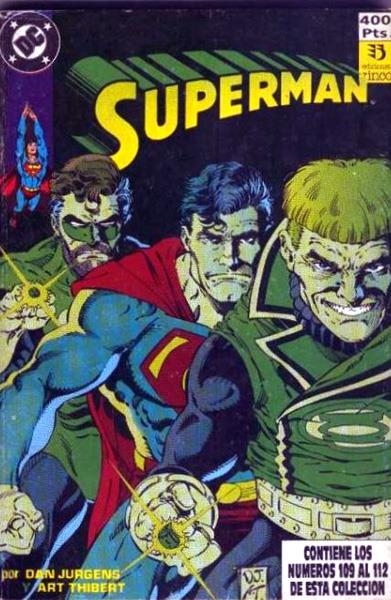 RETAPADO SUPERMAN # 31 (109-112) VOLUMEN I | 137227 | DAN JURGENS - ART THIBERT - KERRY GAMILL - BRETT BREEDING - ROGER STERN