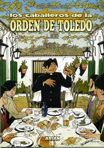 LOS CABALLEROS DE LA ORDEN DE TOLEDO # 04 BUÑUEL | 137394 | JAVIERRE - JUANFRAN CABRERA | Universal Cómics