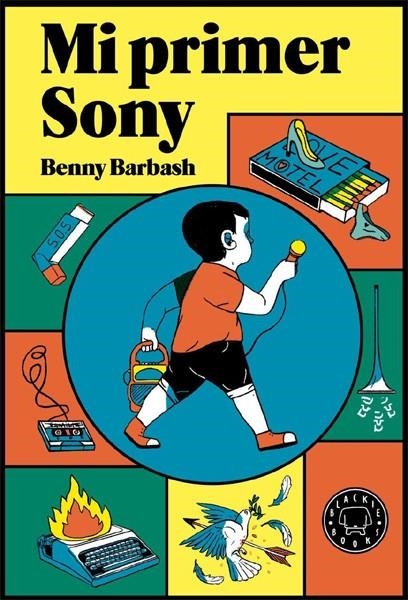 MI PRIMER SONY | 9788416290611 | BENNY BARBASH | Universal Cómics