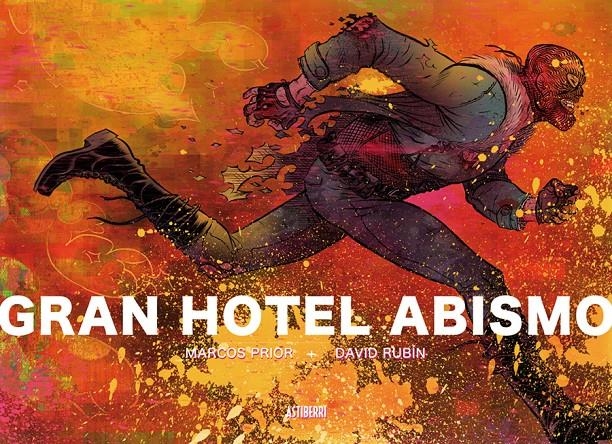 GRAN HOTEL ABISMO | 9788416251476 | MARCOS PRIOR - DAVID RUBIN | Universal Cómics