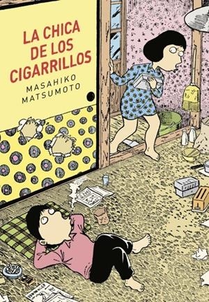 LA CHICA DE LOS CIGARRILLOS | 9788416529322 | MASAHIKO MATSUMOTO | Universal Cómics