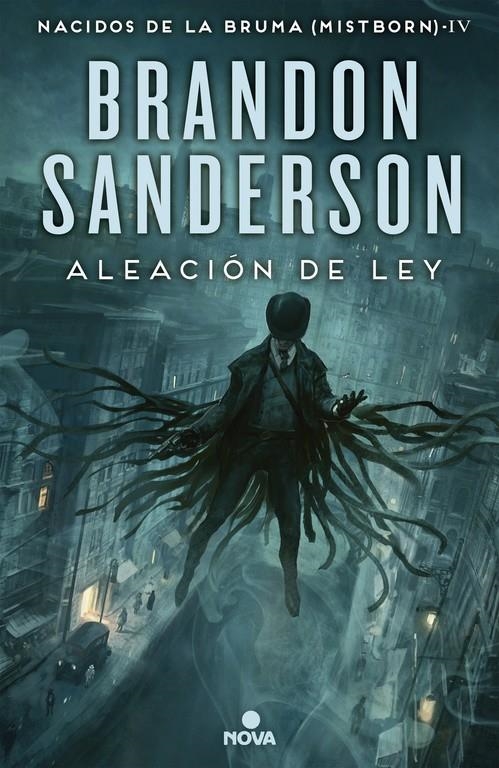 NACIDOS DE LA BRUMA (MISTBORN) # 04 ALEACIÓN DE LEY | 9788466658928 | BRANDON SANDERSON | Universal Cómics