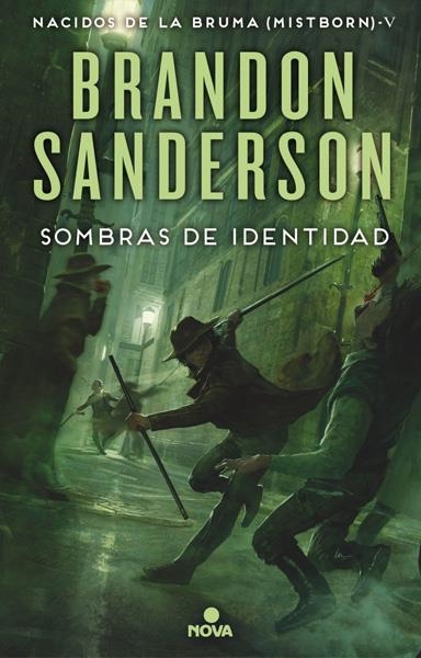 NACIDOS DE LA BRUMA (MISTBORN) # 05 SOMBRAS DE IDENTIDAD | 9788466658850 | BRANDON SANDERSON | Universal Cómics