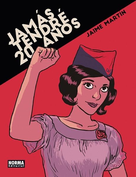 JAMÁS TENDRÉ 20 AÑOS | 9788467924701 | JAIME MARTÍN | Universal Cómics