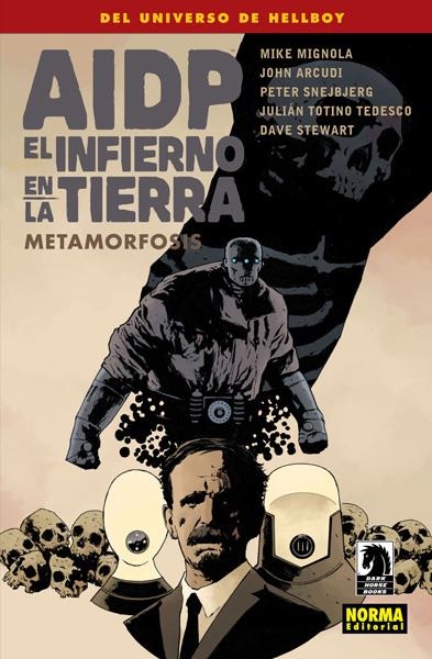 AIDP # 29 EL INFIERNO EN LA TIERRA 12 METAMORFOSIS | 9788467923841 | MIKE MIGNOLA - JOHN ARCUDI - PETER SNEJBJERG - DAVE STEWART - JULIAN TOTINO | Universal Cómics