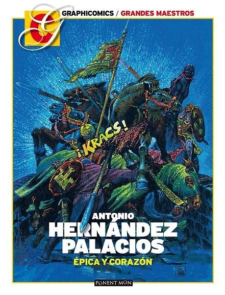 ANTONIO HERNÁNDEZ PALACIOS, ÉPICA Y CORAZON | 9781910856628 | ANTONIO HERNÁNDEZ PALACIOS - VARIOS AUTORES | Universal Cómics