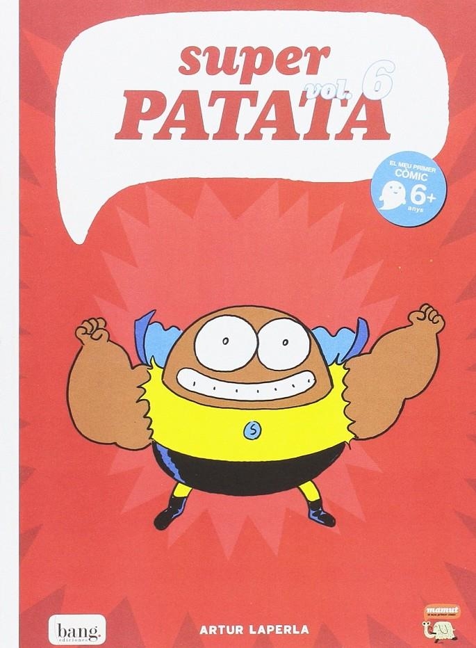 SUPER PATATA # 06 EDICIÓ EN CATALÀ | 9788416114634 | ARTUR LAPERLA | Universal Cómics