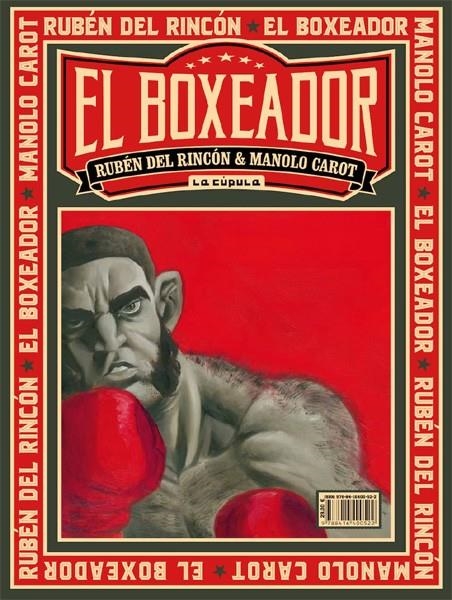 EL BOXEADOR | 9788416400522 | RUBÉN DEL RINCÓN - MANOLO CAROT