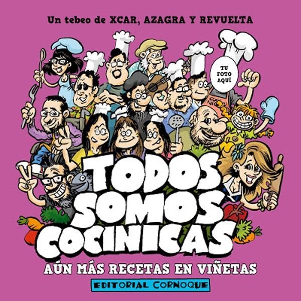 TODOS SOMOS COCINICAS | 9788494384868 | CARLOS AZAGRA - ENCARNA REVUELTA - XCAR