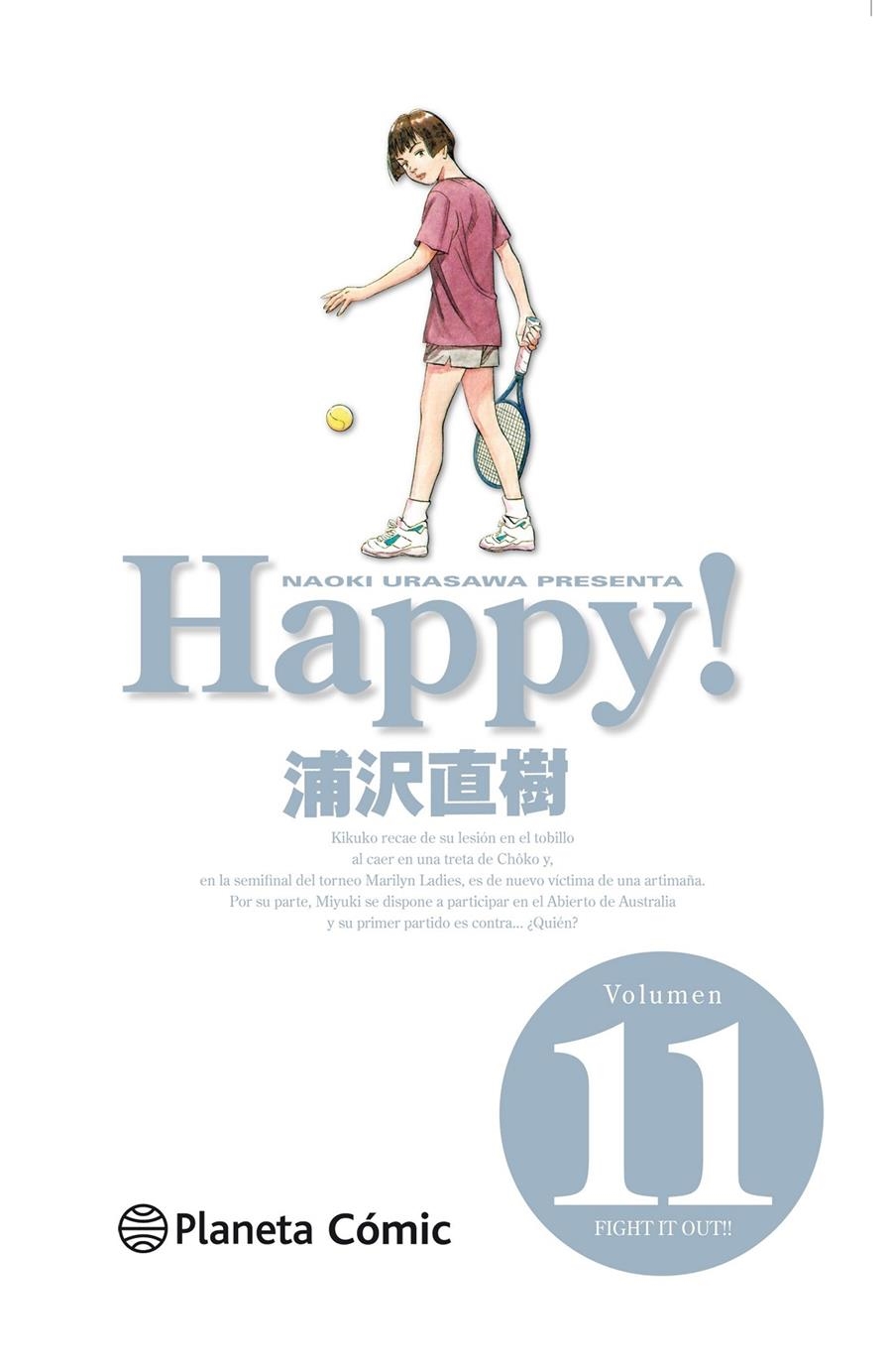 HAPPY! # 11 FIGHT IT OUT !! | 9788416244966 | NAOKI URASAWA | Universal Cómics