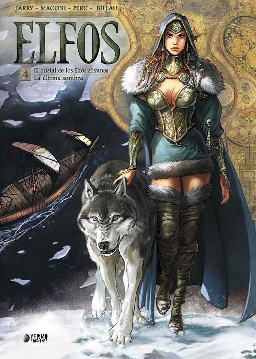 ELFOS INTEGRAL # 04 EL CRISTAL DE LOS ELFOS SILVANOS Y LA ÚLTIMA SOMBRA | 9788416428885 | NICOLAS JARRY - GIANLUCA MACONI - OLIVIER PERU - STÉPHANE BILEAU | Universal Cómics