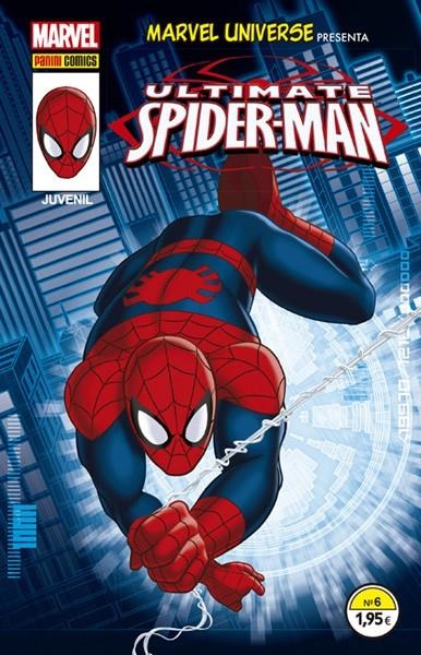 MARVEL UNIVERSE PRESENTA # 06 SPIDERMAN # 03 | 977000550600500006 | JACOB SEMAHN - ELIOTT KALAN - NUNO PLATI