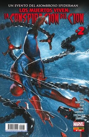 SPIDERMAN VOL 2 # 125 LA CONSPIRACIÓN DEL CLON 2 | 977000533900900125 | DAN SLOTT - JIM CHEUNG - GIUSEPPE CAMUNCOLI -  ROBBIE THOMPSON | Universal Cómics