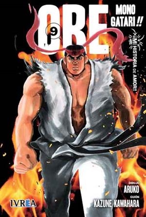 ORE MONOGATARI # 09 | 9788416999088 | KAZUNE KAWAHARA - ARUKO | Universal Cómics