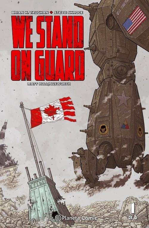 WE STAND ON GUARD # 01 | 9788416767816 | BRIAN K VAUGHAN - STEVE SKROCE - MATT HOLLINGSWORTH