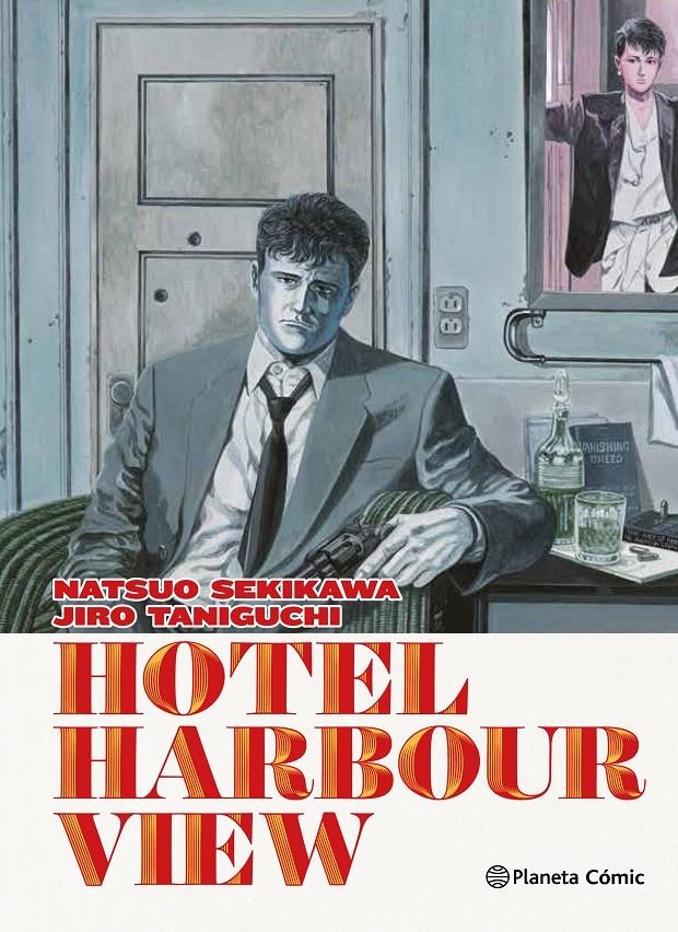 HOTEL HARBOUR VIEW | 9788491460879 | NATSUO SEKIKAWA - JIRO TANIGUCHI
