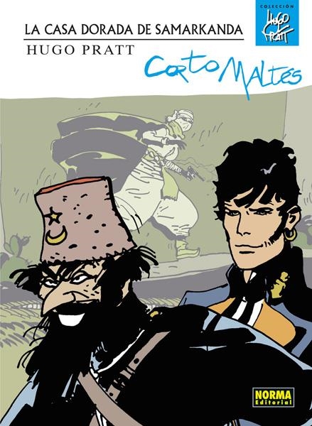 HUGO PRATT CORTO MALTES LA CASA DORADA DE SAMARKANDA | 9788467924459 | HUGO PRATT | Universal Cómics
