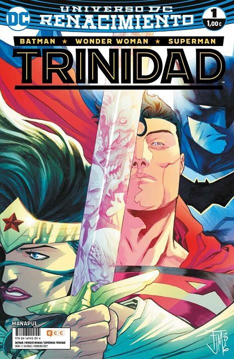 BATMAN SUPERMAN WONDER WOMAN TRINIDAD # 01 RENACIMIENTO | 9788416945894 | FRANCIS MANAPUL