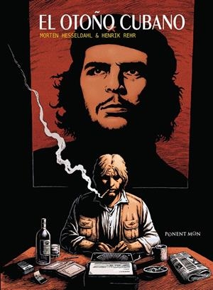 EL OTOÑO CUBANO | 9781910856826 | MORTEN HESSELDAH - HENRIK REHR | Universal Cómics