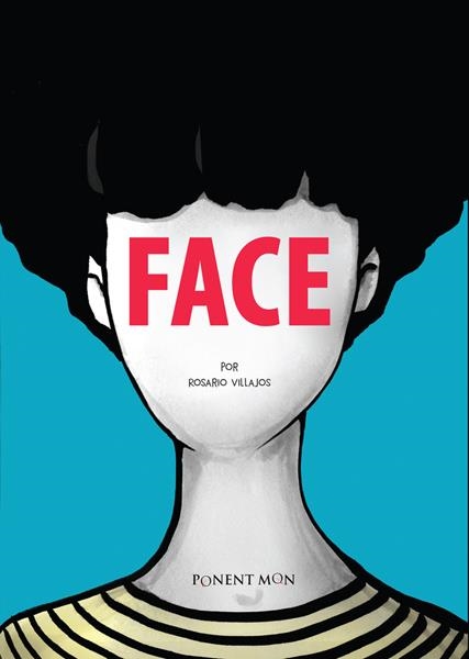 FACE | 9781910856963 | ROSARIO VILLAJOS | Universal Cómics