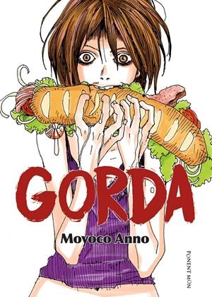 GORDA | 9781910856796 | MOYOCO ANO | Universal Cómics