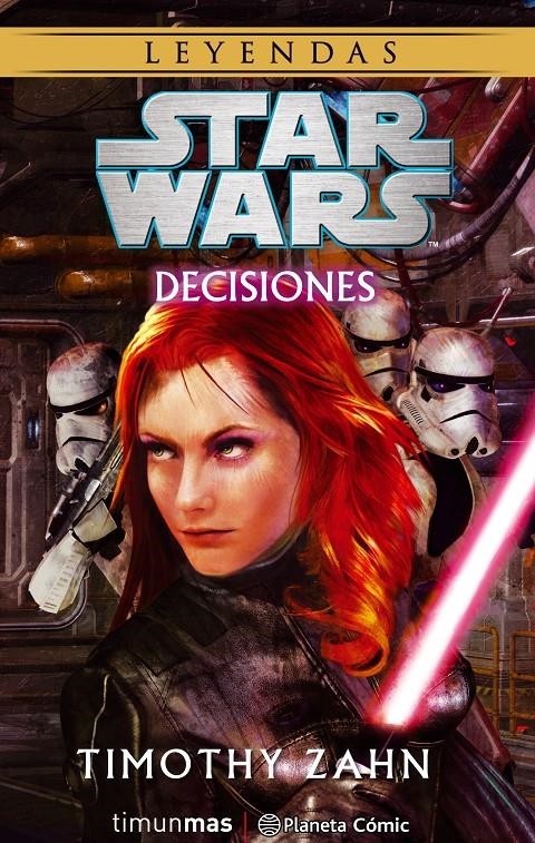 STAR WARS DECISIONES | 9788416816545 | TIMOTHY ZHAN | Universal Cómics