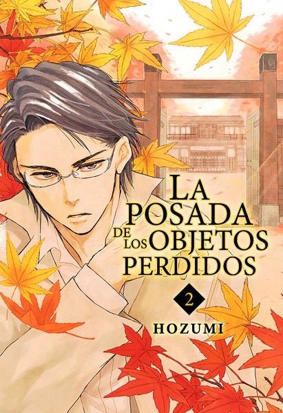 LA POSADA DE LOS OBJETOS PERDIDOS # 02 | 9788416960149 | HOZUMI | Universal Cómics