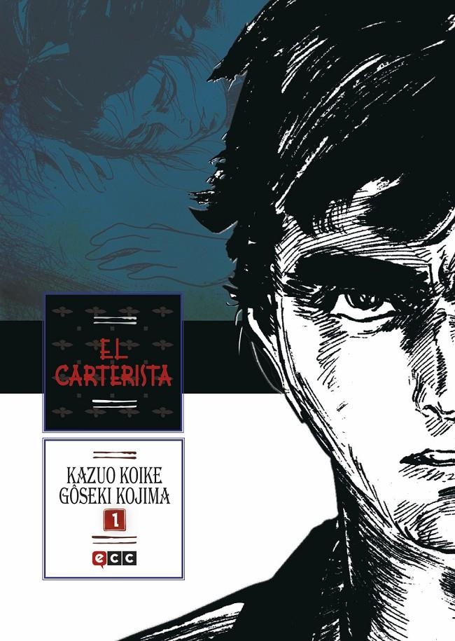 EL CARTERISTA # 01 | 9788416998128 | GOSEKI KOJIMA - KAZUO KOIKE | Universal Cómics
