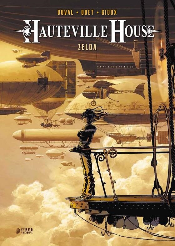 HAUTEVILLE HOUSE INTEGRAL # 01 ZELDA | 9788416428922 | FRED DUVAL - THIERY GIOUX - CHRISTOPHE QUET