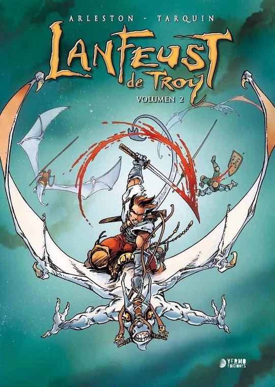 LANFEUST DE TROY INTEGRAL # 02 | 9788416428946 | SCOTCH ARLESTON - DIDIER TARQUIN - YVES LENCOT