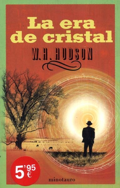 LA ERA DE CRISTAL | 9788445075104 | W.H. HUDSON