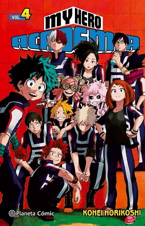 MY HERO ACADEMIA # 04 | 9788491460954 | KOHEI HORIKOSHI