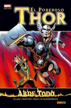 THOR MARVEL DELUXE # 08 ARDE TODO | 9788490949399 | MATT FRACTION - KIERON GILLEN - ALAN DAVIS - CARMINE DIGIANDOMENICO | Universal Cómics