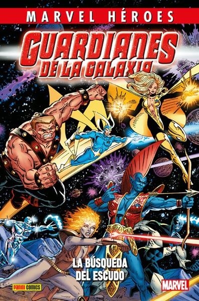 COLECCIONABLE HÉROES MARVEL # 079 GUARDIANES DE LA GALAXIA VOLUMEN 1 LA BÚSQUEDA DEL ESCUDO | 9788490949368 | JIM VALENTINO - STEVE MONTANO  - LEN KAMINSKI - AL MILGROM - TOM DEFALCO - RON FRENZ | Universal Cómics