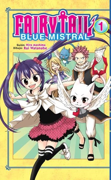 FAIRY TAIL BLUE MISTRAL # 01 | 9788467925623 | HIRO MASHIMA - RUI WATANABE | Universal Cómics