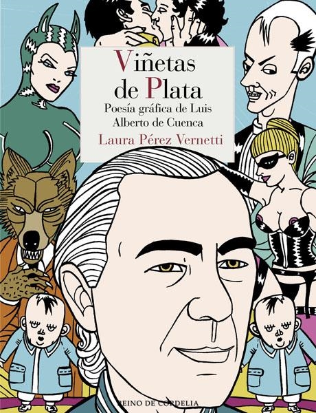 VIÑETAS DE PLATA | 9788416968060 | LAURA PEREZ VERNETTI - LUIS ALBERTO DE CUENCA | Universal Cómics