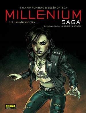 MILLENIUM SAGA # 01 LAS ALMAS FRÍAS | 9788467926255 | SYLVAIN RUNBERG - BELÉN ORTEGA | Universal Cómics
