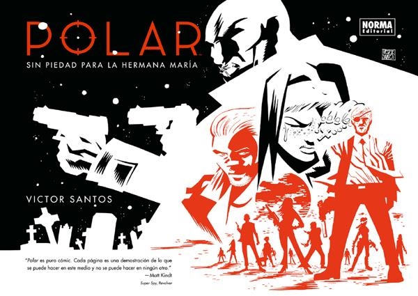 POLAR # 03 SIN PIEDAD PARA LA HERMANA MARÍA | 9788467926361 | VICTOR SANTOS | Universal Cómics