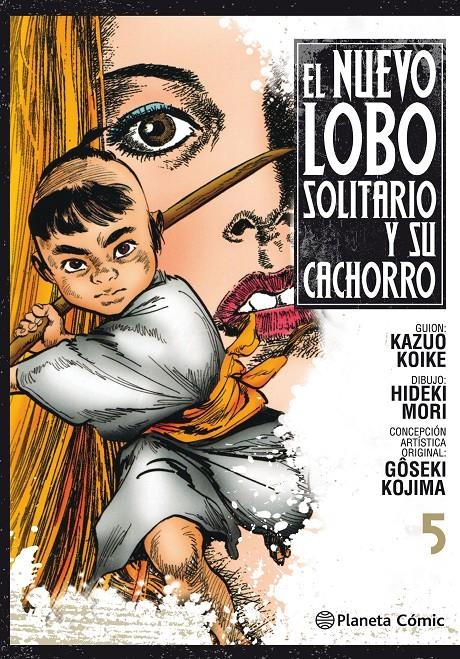 EL NUEVO LOBO SOLITARIO Y SU CACHORRO # 05 | 9788491460701 | KAZUO KOIKE - HIDEKI MORI - GOSEKI KOJIMA | Universal Cómics