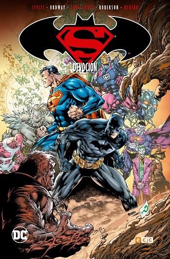 SUPERMAN BATMAN TOMO # 06 DEVOCIÓN | 9788417071004 | ADAM HUGHES - ADRIANA MELO -  BILLY TUCCI - BRIAN AZZARELLO - CHRIS ROBERSON | Universal Cómics